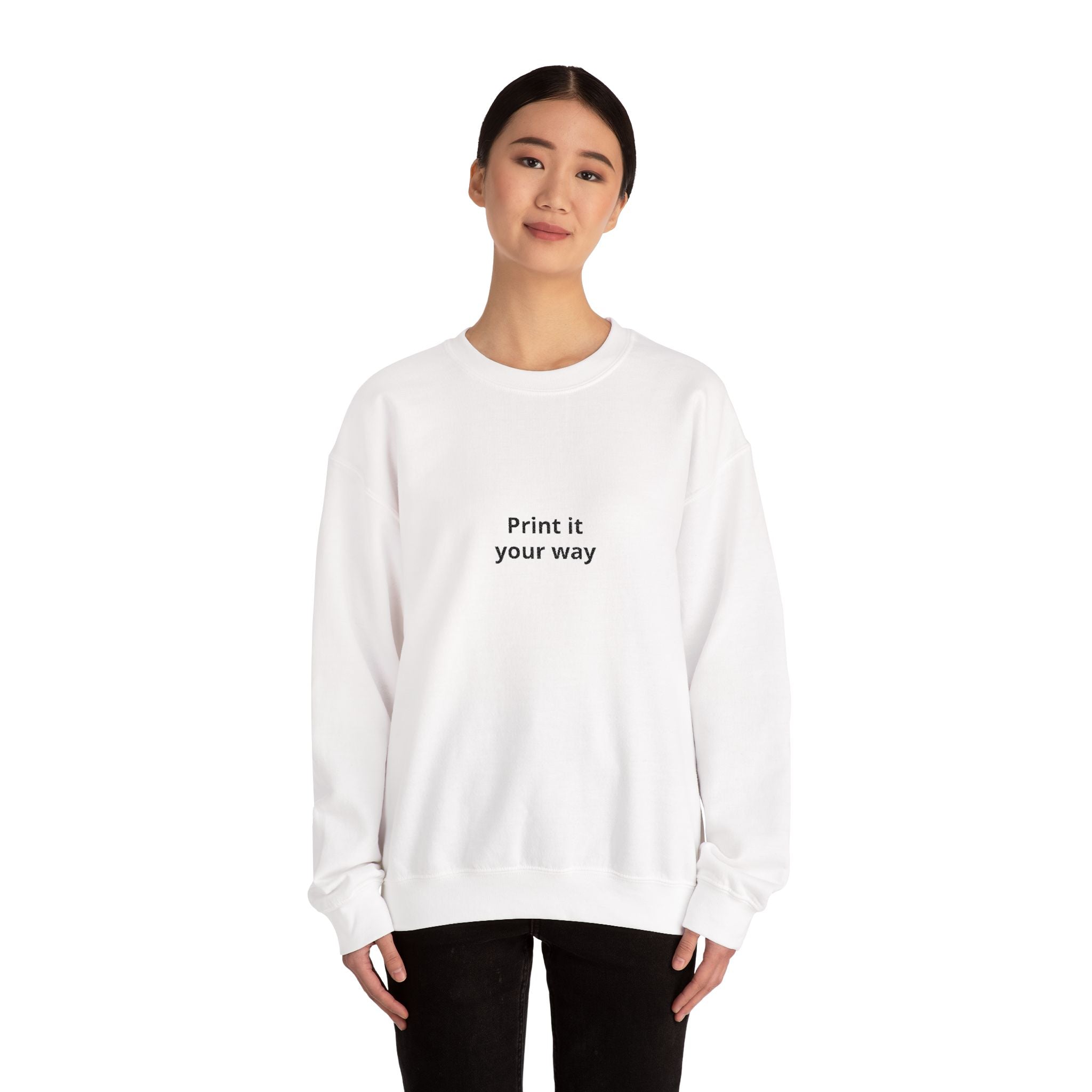 Minimal 'Print It Your Way' Crewneck Sweatshirt